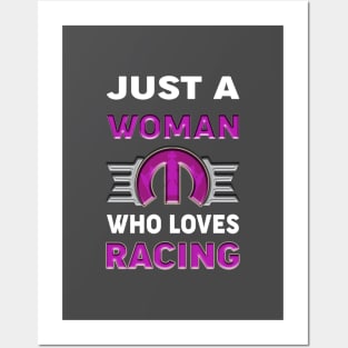 Just a woman who loves racing Posters and Art